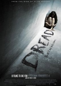 Dread (2009)
