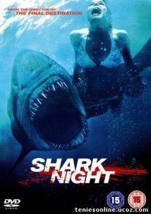 Shark Night 3D (2011)