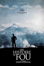 Η ιστορία ενός τρελού / Don't Tell Me the Boy Was Mad / Une histoire de fou (2015)