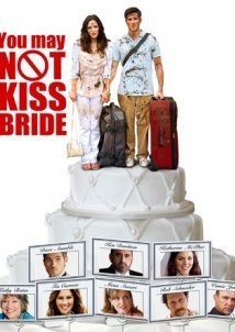You May Not Kiss the Bride (2011)