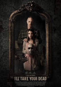 I'll Take Your Dead (2018)