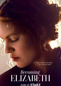 Becoming Elizabeth (2022)