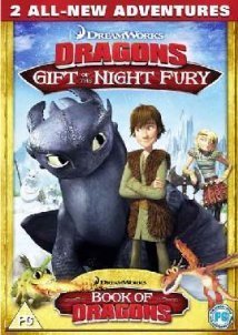 Dragons: Gift of the Night Fury (2011)