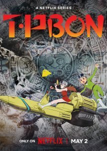 Time Patrol Bon / T・P BON (2024)
