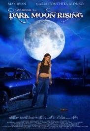 Dark Moon Rising (2009)