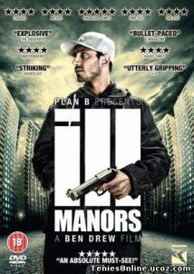 Ill Manors (2012)