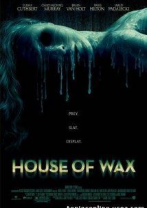House of Wax / Το Σπίτι του Θανάτου (2005)