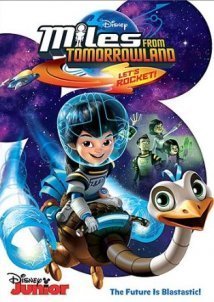 Miles from Tomorrowland / Ο Μάιλς του Αύριο (2015)