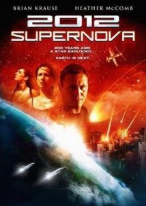 2012: Supernova (2009)