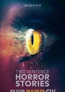Two Sentence Horror Stories (2017)