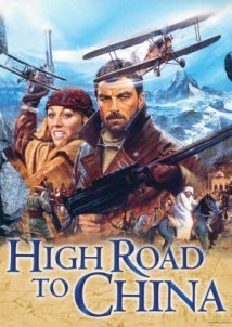 High Road to China (1983)