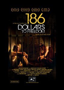 186 Dollars to Freedom (2012)