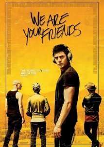 We Are Your Friends (2015)