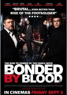 Bonded By Blood (2010)