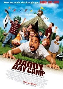 DADDY DAY CAMP/ΜΠΑΜΠΑΔΕΣ ΝΤΑΝΤΑΔΕΣ ΚΑΙ ΜΙΚΡΟΙ ΚΑΤΑΣΚΗΝΩΤΕΣ ΕΝ ΔΡΑΣΗ  (2007)