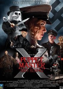 Puppet Master X: Axis Rising (2012)