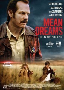 Mean Dreams / Άγρια όνειρα (2016)