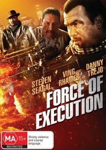 Force of Execution (2013)