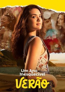 Ένας Αξέχαστος Χρόνος - Καλοκαίρι / An Unforgettable Year: Summer / Um Ano Inesquecível: Verão (2023)