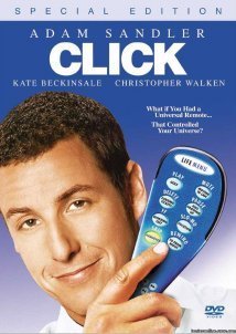 Click / Click: Η Ζωή σε Fast Forward (2006)