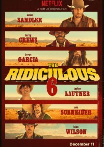 The Ridiculous 6 (2015)