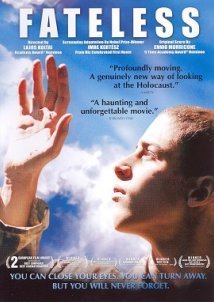 Fateless / Sorstalanság (2005)