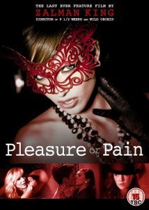 Pleasure or Pain (2013)