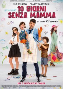 Όταν Λείπει η Μαμά / When Mom Is Away / 10 giorni senza mamma (2019)