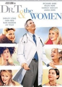 Ο Δρ. Τ και οι Γυναίκες  "Dr. T and the Women" (2000)