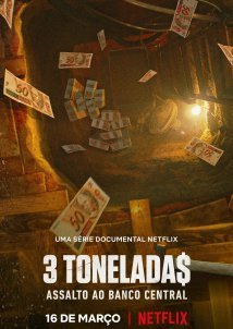 Hei$t: The Great Robbery of Brazil's Central Bank (2022)