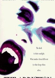 The Addiction (1995)