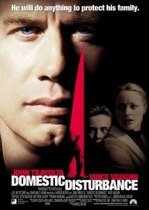 Domestic Disturbance  (2001)