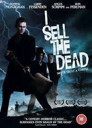 I Sell The Dead / Νεκροί για Πούλημα (2008)