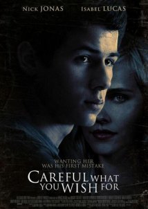 Careful What You Wish For (2015)