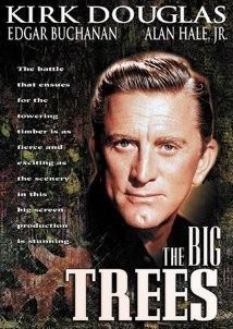 The Big Trees (1952)