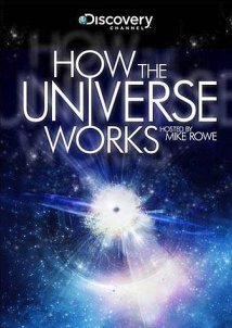 How the Universe Works (2010)
