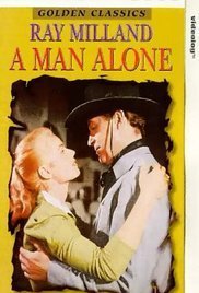 A Man Alone (1955)