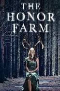 The Honor Farm (2017)