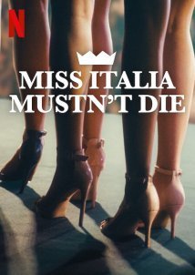 Miss Italy Must Not Die (2025)