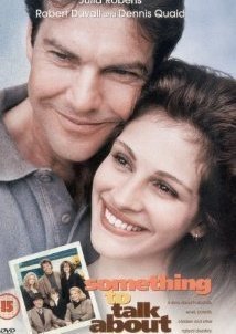 Something to Talk About / Η γοητεία της απιστίας (1995)