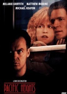 Ο άγνωστος του Πασίφικ Χάιτς / Pacific Heights (1990)
