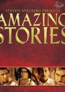 Amazing Stories / Απροσδόκητες Ιστορίες (1985)