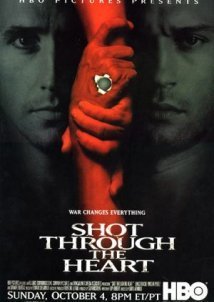 Shot Through the Heart (1998)