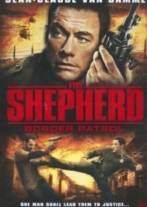 The Shepherd: Border Patrol (2008)
