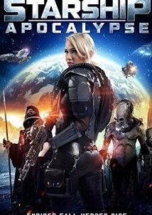 Starship: Apocalypse (2014)