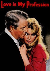 Υβέτ, το κορίτσι της ακολασίας / Love is My Profession / En cas de malheur (1958)