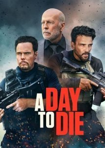 A Day to Die (2022)