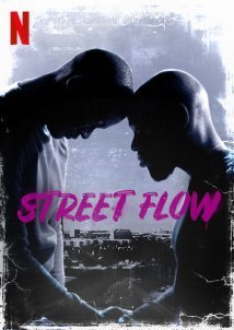 Στα Βήματα του Αδερφού / Street Flow / Banlieusards (2019)