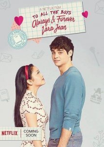 Προς Όλα τα Αγόρια: Παντοτινά Δική σου / To All the Boys: Always and Forever (2021)