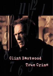 Αληθινά Εγκλήματα / True Crime (1999)